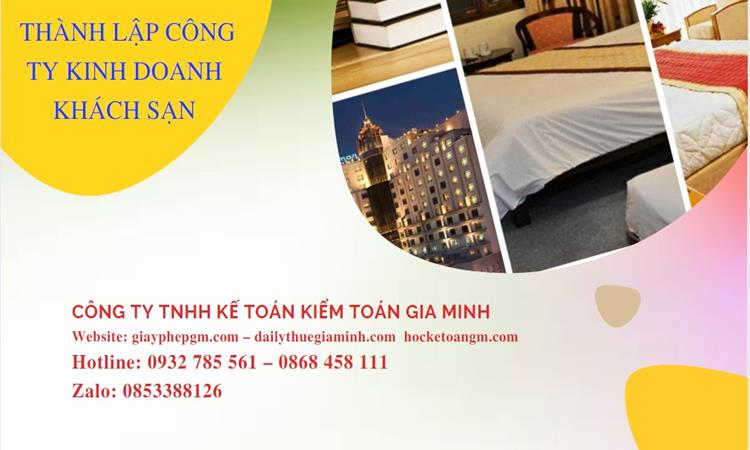 Thủ tục thành lập công ty kinh doanh khách sạn tại Bến Tre