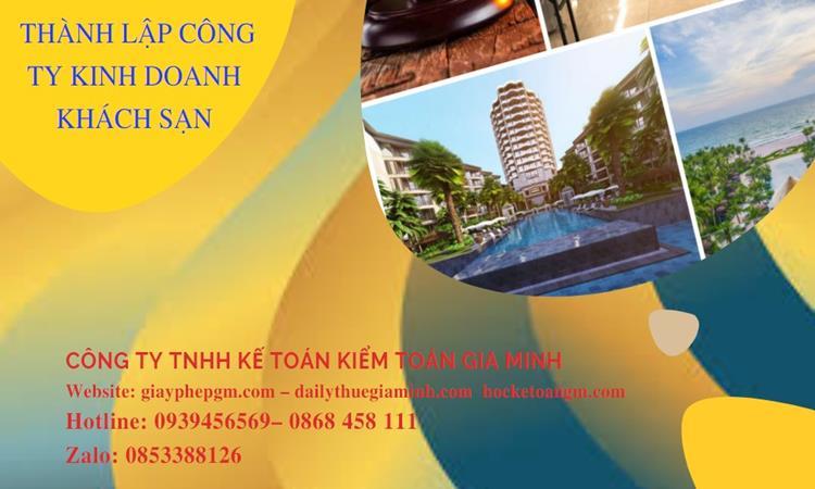 Thủ tục thành lập công ty kinh doanh khách sạn tại Bình Phước