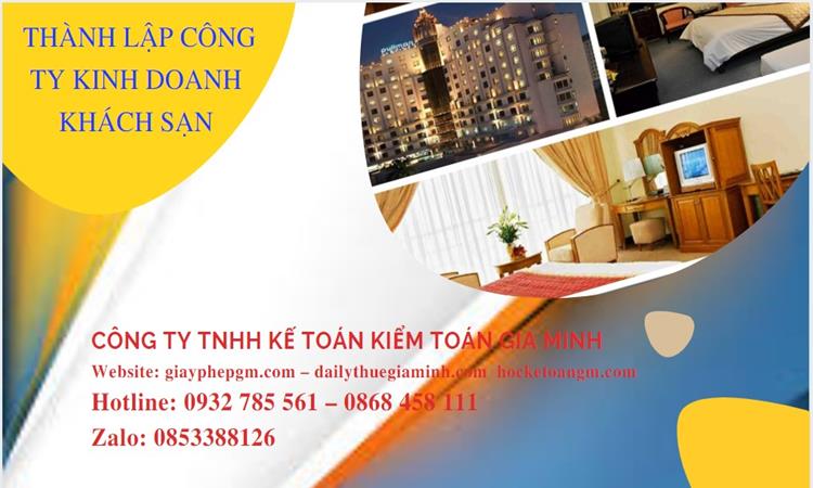  Thủ tục thành lập công ty kinh doanh khách sạn tại Đắk Nông