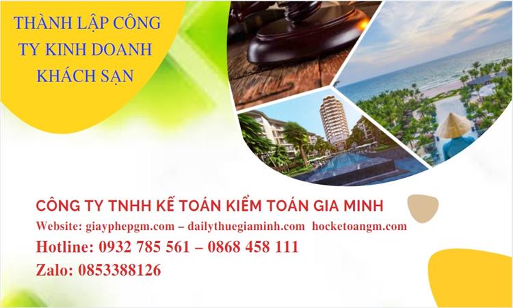 Thủ tục thành lập công ty kinh doanh khách sạn tại Huyện Bình Chánh