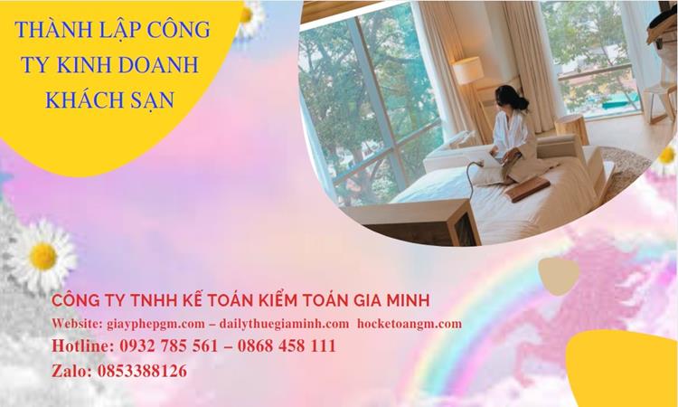 Thủ tục thành lập công ty kinh doanh khách sạn tại Huyện Đan Phượng