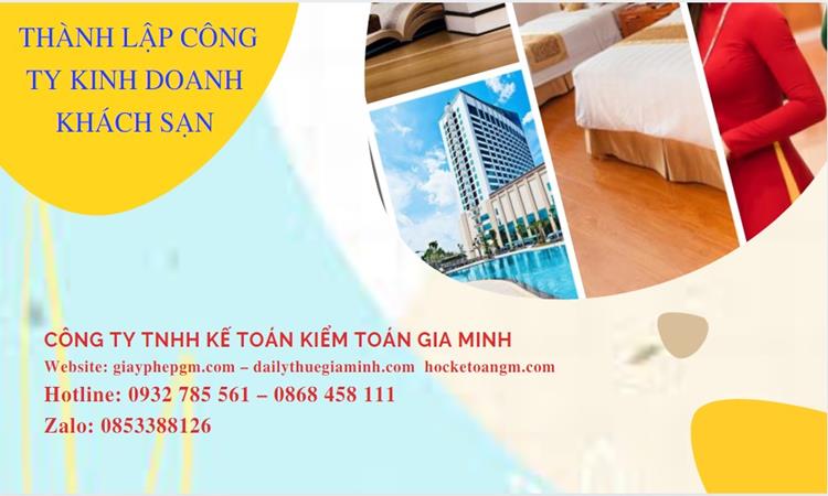  Thủ tục thành lập công ty kinh doanh khách sạn tại Huyện Đông Anh