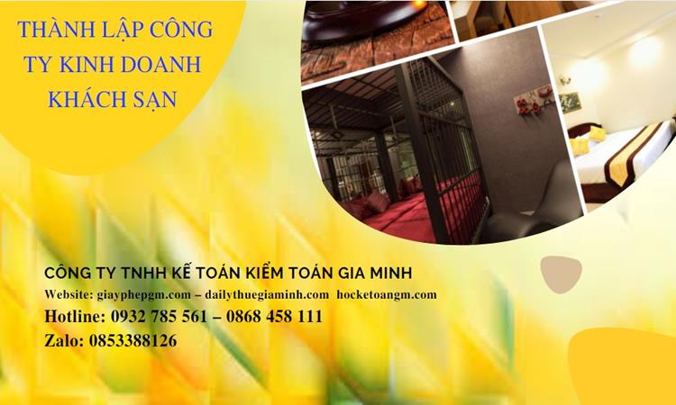 Thủ tục thành lập công ty kinh doanh khách sạn tại Huyện Kim Động
