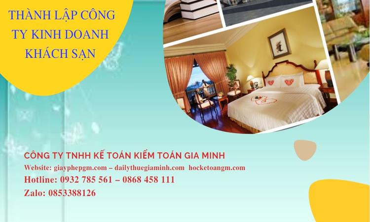  Thủ tục thành lập công ty kinh doanh khách sạn tại Lai Châu