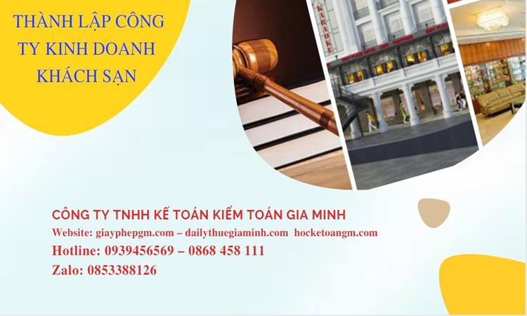 Thủ tục thành lập công ty kinh doanh khách sạn tại Long An
