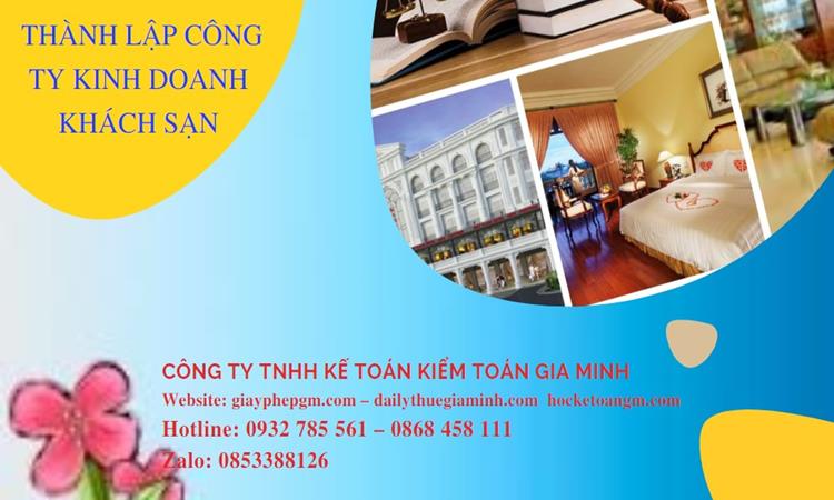 Thủ tục thành lập công ty kinh doanh khách sạn tại Ninh Bình