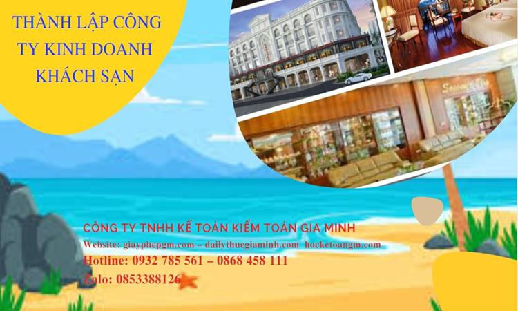 Thủ tục thành lập công ty kinh doanh khách sạn tại Phú Yên  