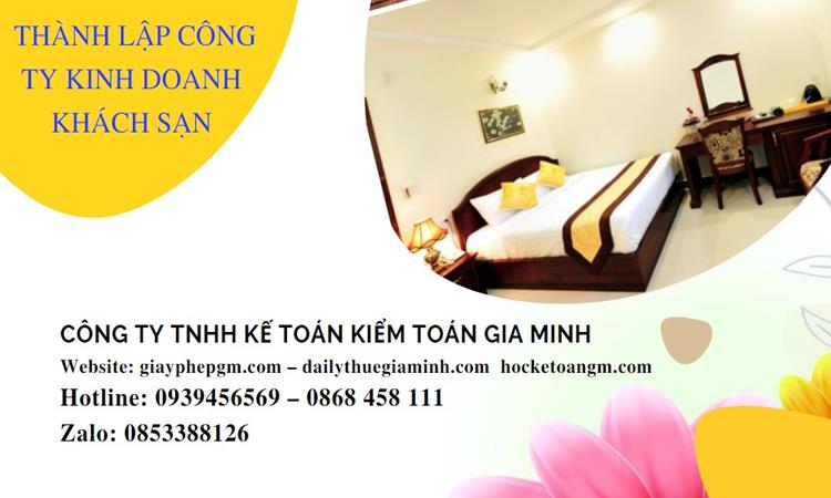 Thủ tục thành lập công ty kinh doanh khách sạn tại Quận 4