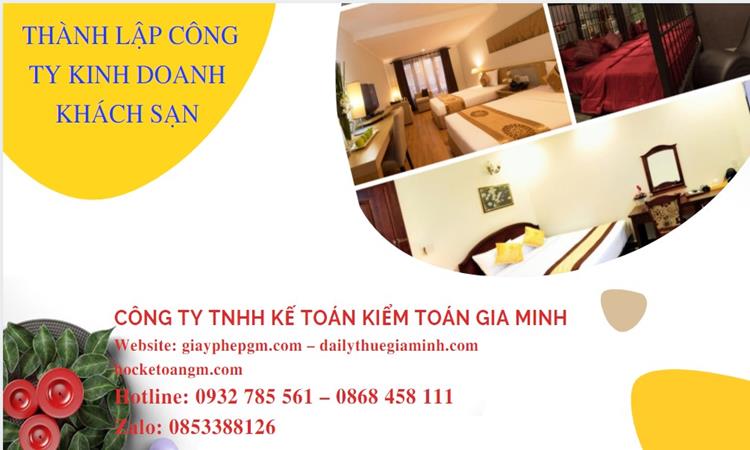  Thủ tục thành lập công ty kinh doanh khách sạn tại Quận 9