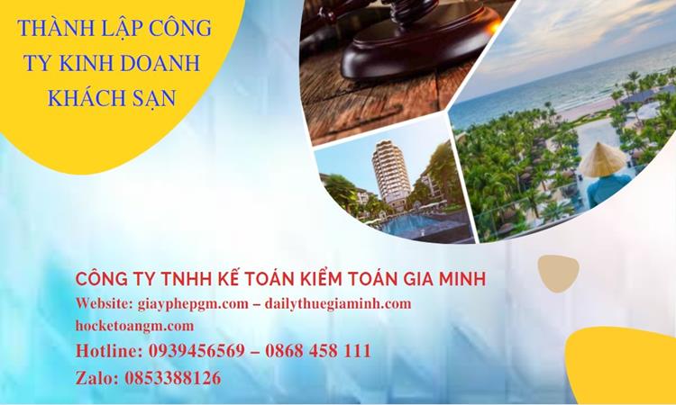 Thủ tục thành lập công ty kinh doanh khách sạn tại Quận Hai Bà Trưng