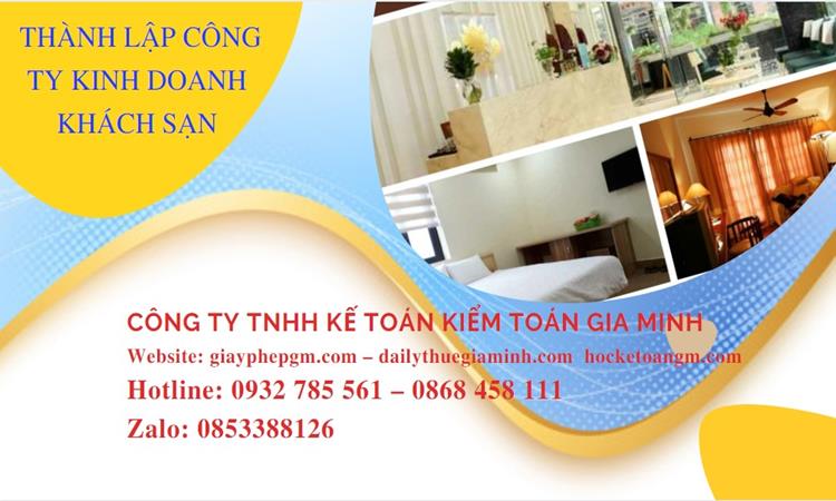 Thủ tục thành lập công ty kinh doanh khách sạn tại Quận Thốt Nốt