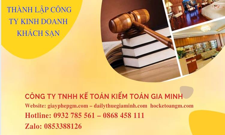 Thủ tục thành lập công ty kinh doanh khách sạn tại Quảng Bình