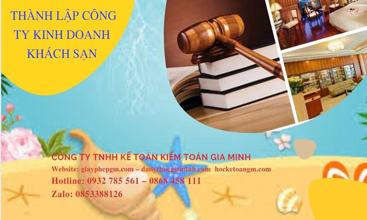 Thủ tục thành lập công ty kinh doanh khách sạn tại Quảng Nam