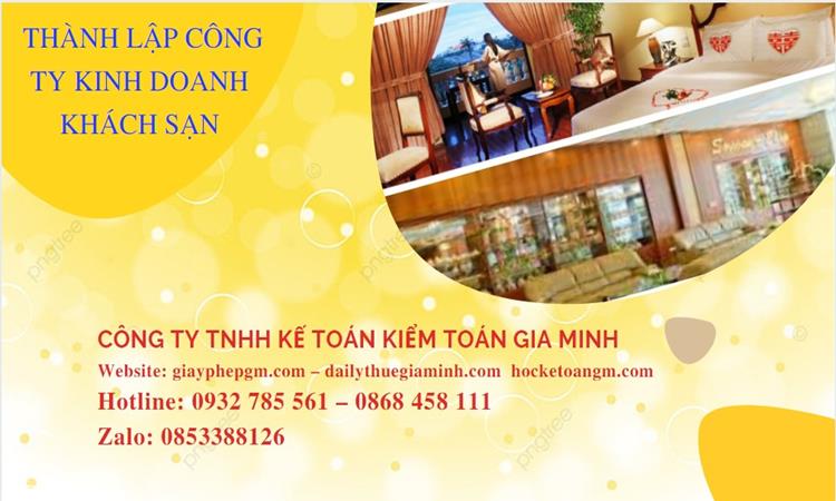 Thủ tục thành lập công ty kinh doanh khách sạn tại Quảng Ngãi