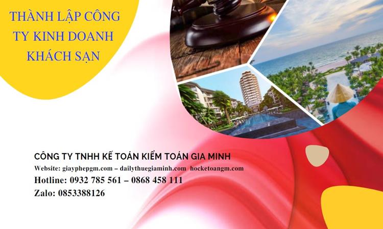 Thủ tục thành lập công ty kinh doanh khách sạn tại Thành phố Thủ Đức