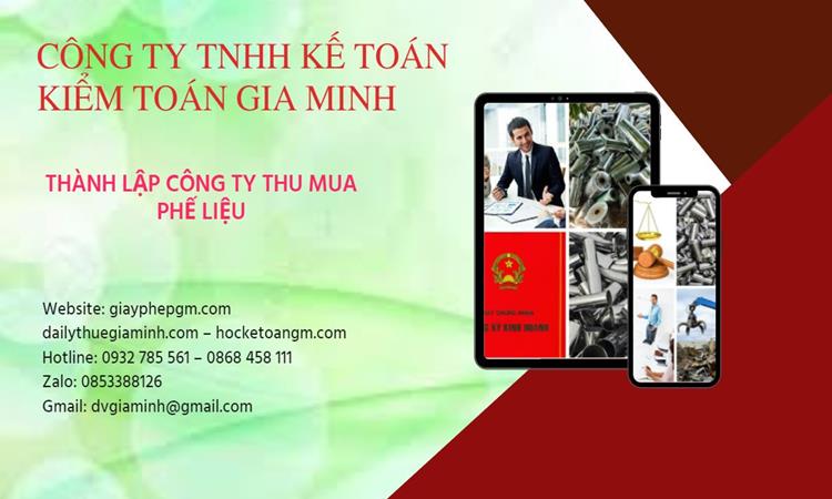Thủ tục thành lập công ty kinh doanh phế liệu tại Bến Tre
