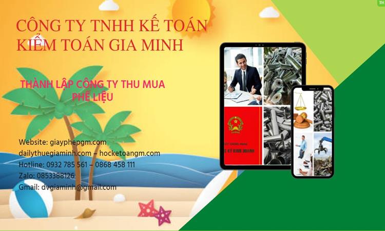 Thủ tục thành lập công ty kinh doanh phế liệu tại Đắk Lắk