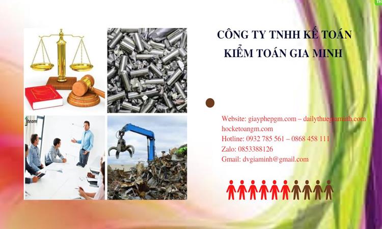 Thủ tục thành lập công ty kinh doanh phế liệu tại Đắk Nông