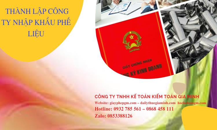 Thủ tục thành lập công ty kinh doanh phế liệu tại Quận 12