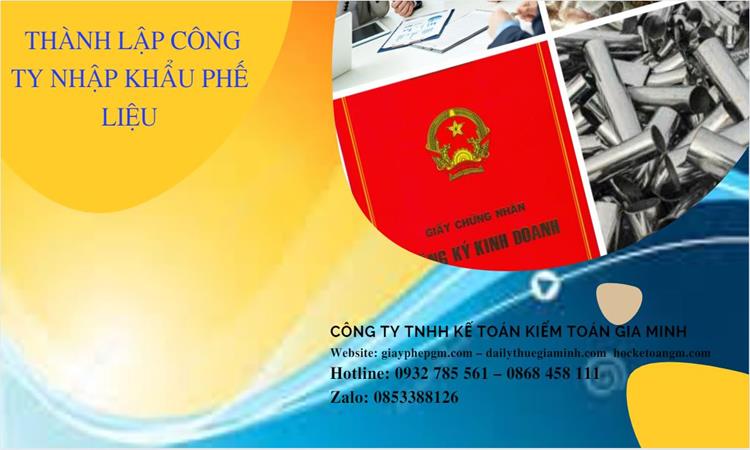 Thủ tục thành lập công ty kinh doanh phế liệu tại Thành Phố Hồ Chí Minh