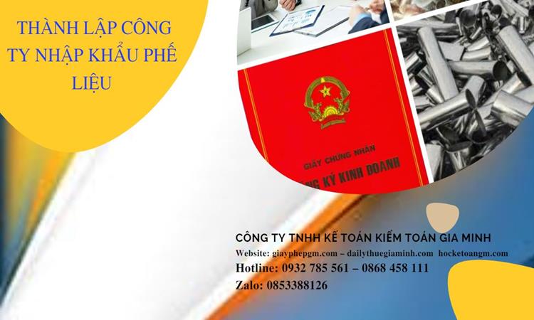 Thủ tục thành lập công ty kinh doanh phế liệu tại TP Hà Nội