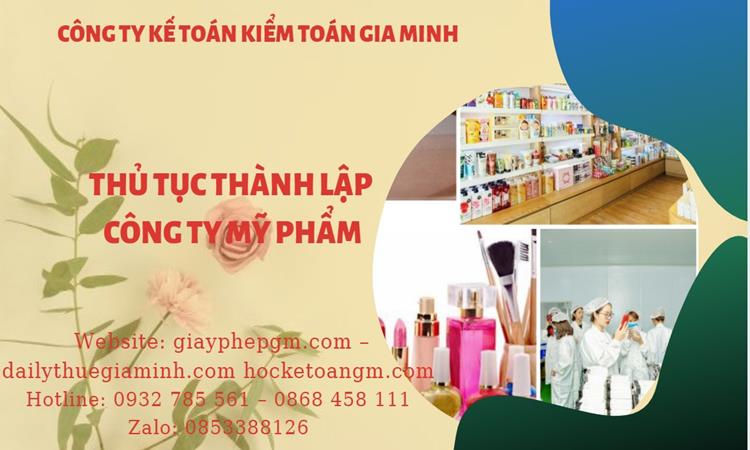  Thủ tục thành lập công ty mỹ phẩm tại Huyện Nhà Bè