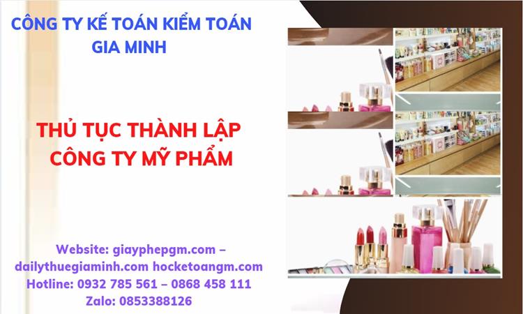Thủ tục thành lập công ty mỹ phẩm tại Quận 6