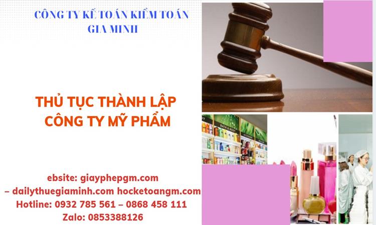 Thủ tục thành lập công ty mỹ phẩm tại Quận Bắc Từ Liêm