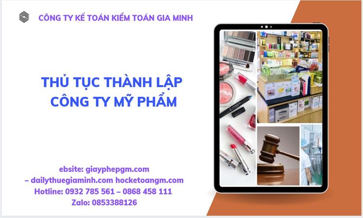 Thủ tục thành lập công ty mỹ phẩm tại Thành Phố Hồ Chí Minh