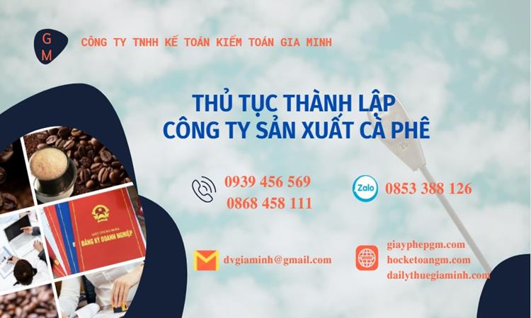 Thủ tục thành lập công ty sản xuất cà phê tại An Giang