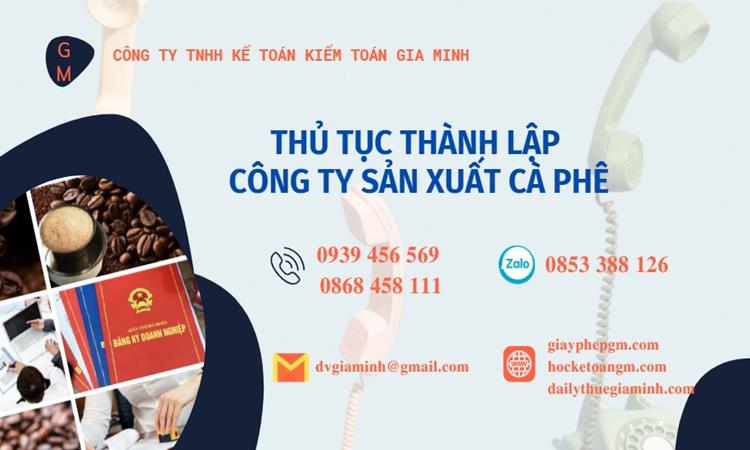 Thủ tục thành lập công ty sản xuất cà phê tại Bắc Ninh
