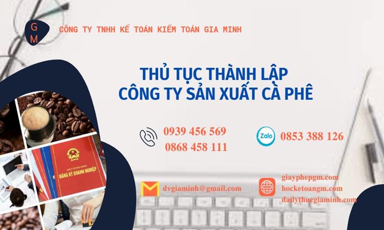 Thủ tục thành lập công ty sản xuất cà phê tại Hải Phòng