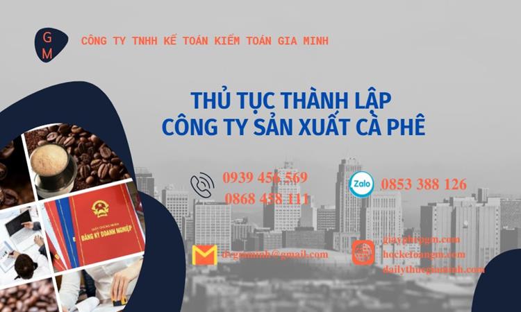 Thủ tục thành lập công ty sản xuất cà phê tại Hòa Bình