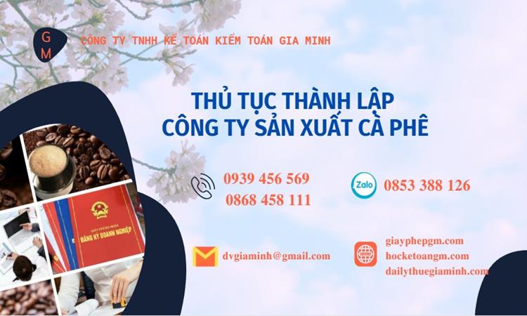 Thủ tục thành lập công ty sản xuất cà phê tại Hưng Yên