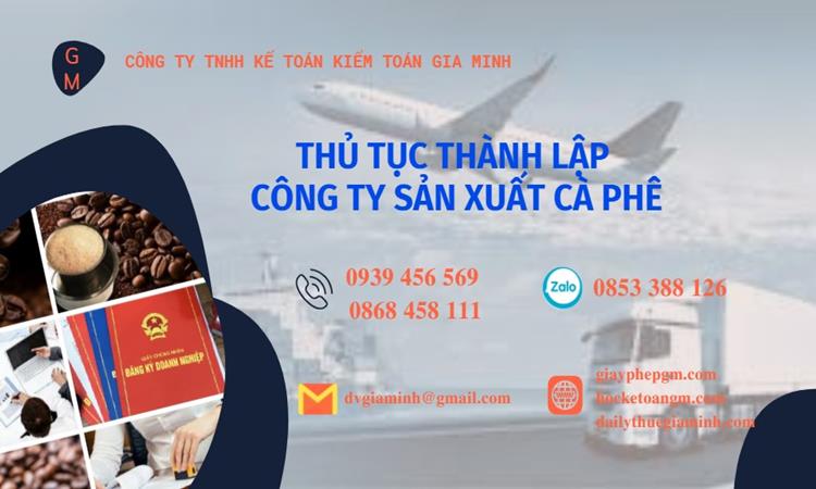 Thủ tục thành lập công ty sản xuất cà phê tại Huyện Kim Động