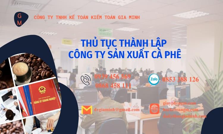 Thủ tục thành lập công ty sản xuất cà phê tại Huyện Phù Cừ
