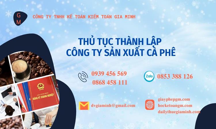 Thủ tục thành lập công ty sản xuất cà phê tại Huyện Thanh Oai