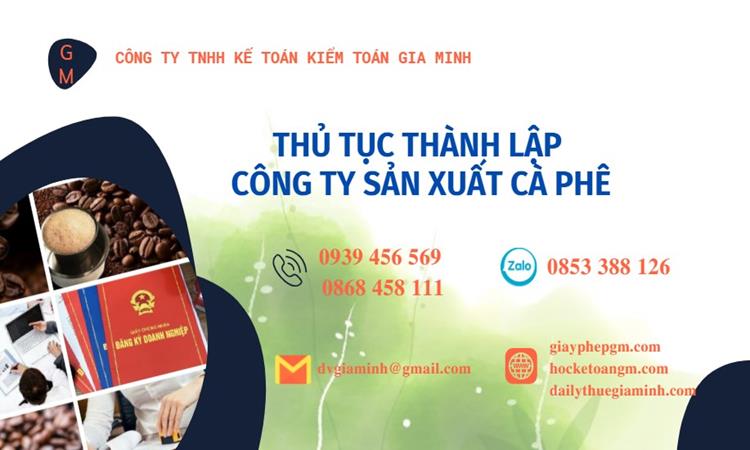Thủ tục thành lập công ty sản xuất cà phê tại Huyện Thường Tín