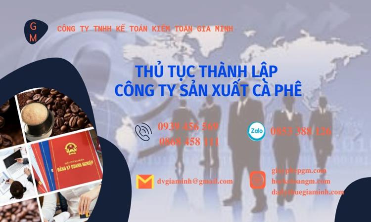 Thủ tục thành lập công ty sản xuất cà phê tại Huyện Tiên Lữ