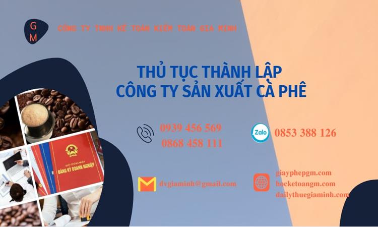 Thủ tục thành lập công ty sản xuất cà phê tại Lai Châu