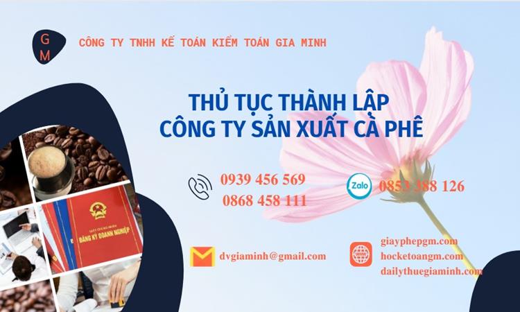 Thủ tục thành lập công ty sản xuất cà phê tại Lào Cai
