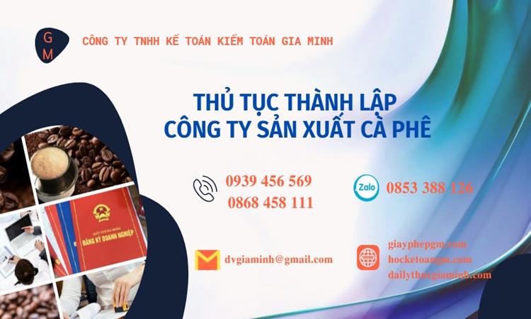 Thủ tục thành lập công ty sản xuất cà phê tại Nghệ An
