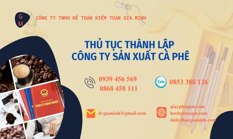 Thủ tục thành lập công ty sản xuất cà phê tại Phú Quốc