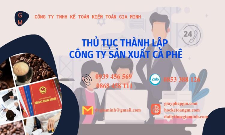 Thủ tục thành lập công ty sản xuất cà phê tại Quận Thốt Nốt