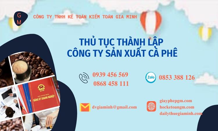 Thủ tục thành lập công ty sản xuất cà phê tại Sơn La