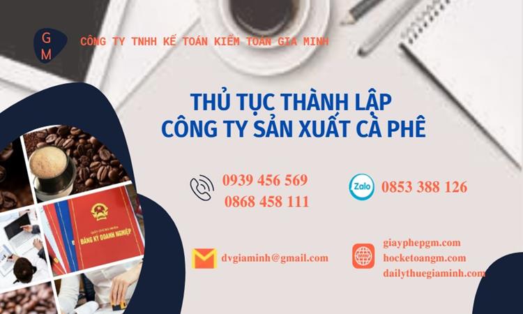Thủ tục thành lập công ty sản xuất cà phê tại Thành Phố Hải Phòng