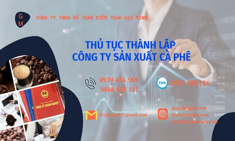 Thủ tục thành lập công ty sản xuất cà phê tại Thành Phố Hưng Yên