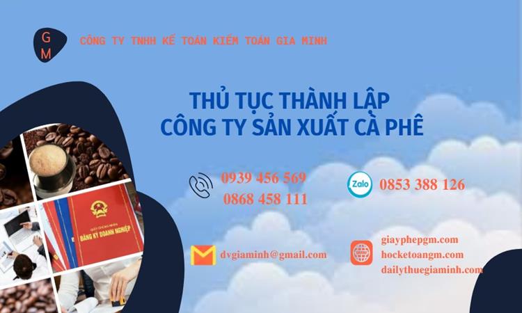 Thủ tục thành lập công ty sản xuất cà phê tại Vũng Tàu