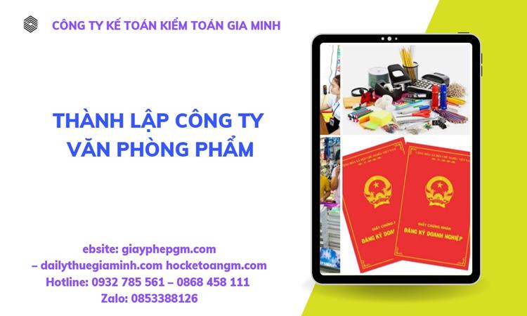 Thủ túc Thành lập công ty văn phòng phẩm tại Hòa Bình