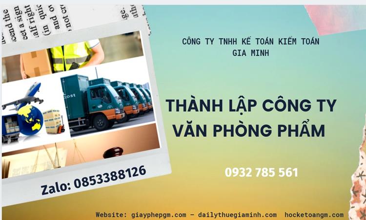 Thủ túc Thành lập công ty văn phòng phẩm tại Huyện Kim Bảng